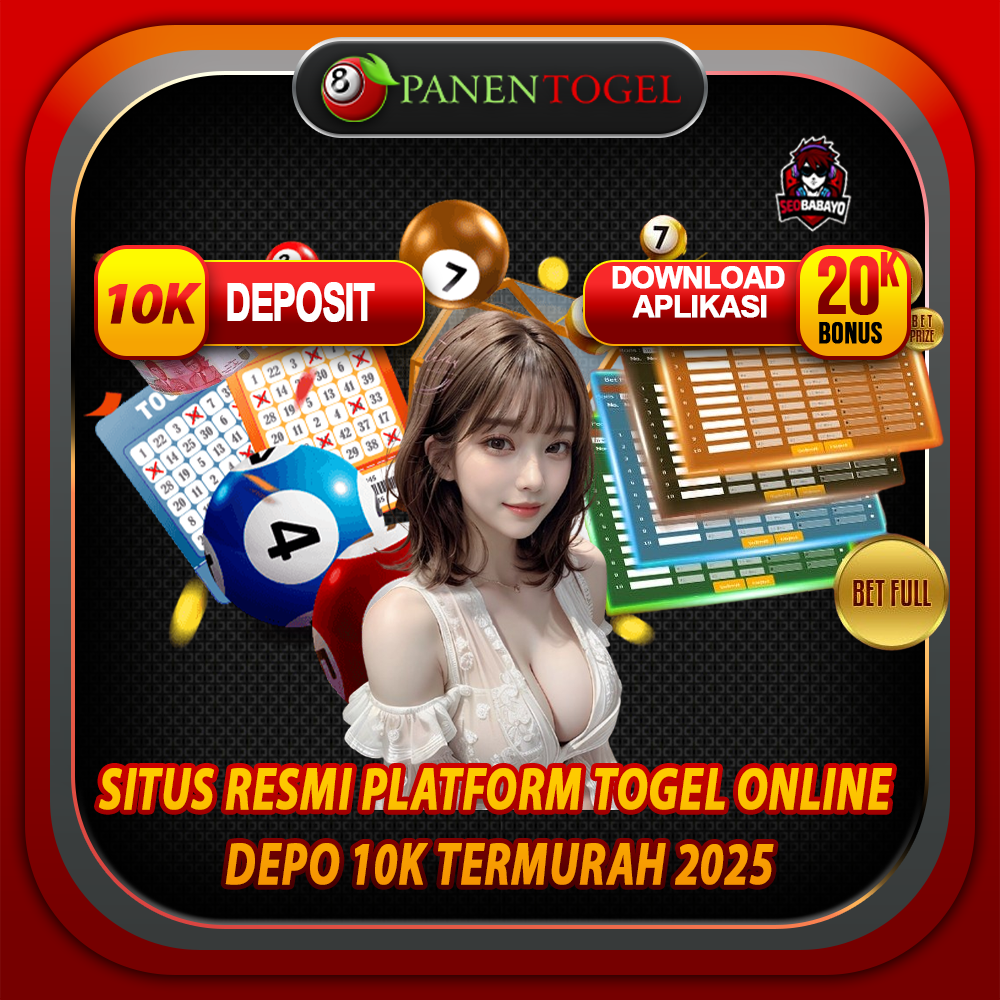 PANENTOGEL >> Situs Resmi Platform Togel Online Depo 10k Termurah 2025